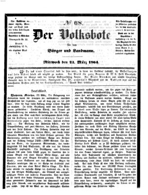 Der Volksbote für den Bürger und Landmann Mittwoch 23. März 1864