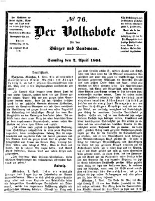 Der Volksbote für den Bürger und Landmann Samstag 2. April 1864