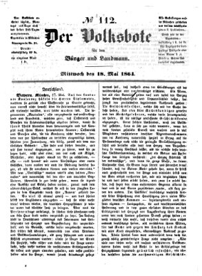 Der Volksbote für den Bürger und Landmann Mittwoch 18. Mai 1864