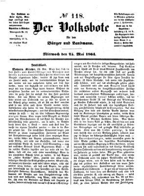 Der Volksbote für den Bürger und Landmann Mittwoch 25. Mai 1864