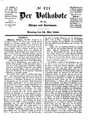 Der Volksbote für den Bürger und Landmann Sonntag 29. Mai 1864