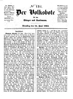 Der Volksbote für den Bürger und Landmann Dienstag 14. Juni 1864