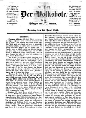 Der Volksbote für den Bürger und Landmann Sonntag 26. Juni 1864