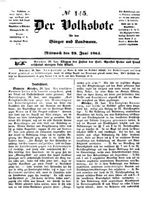 Der Volksbote für den Bürger und Landmann Mittwoch 29. Juni 1864