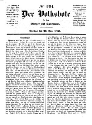 Der Volksbote für den Bürger und Landmann Freitag 22. Juli 1864