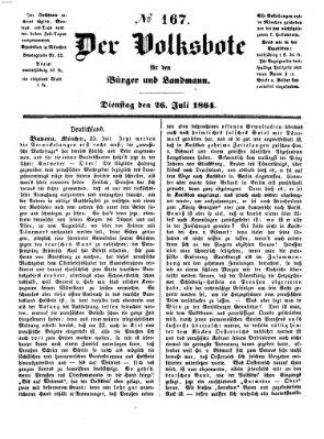 Der Volksbote für den Bürger und Landmann Dienstag 26. Juli 1864