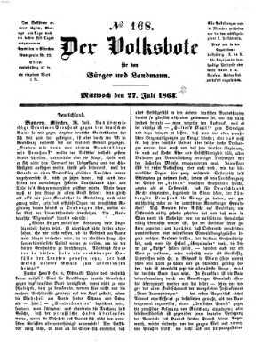 Der Volksbote für den Bürger und Landmann Mittwoch 27. Juli 1864