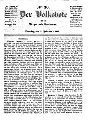 Der Volksbote für den Bürger und Landmann Dienstag 7. Februar 1865