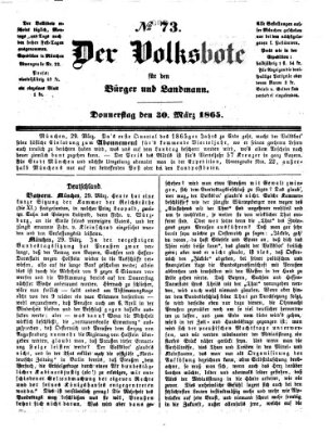 Der Volksbote für den Bürger und Landmann Donnerstag 30. März 1865