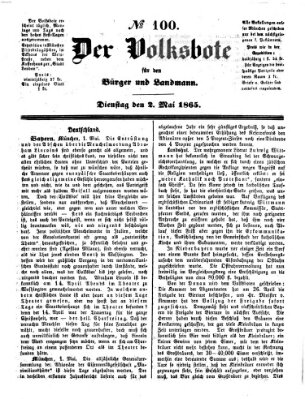 Der Volksbote für den Bürger und Landmann Dienstag 2. Mai 1865