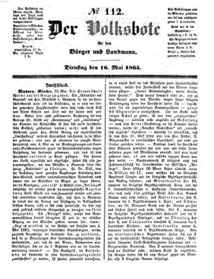 Der Volksbote für den Bürger und Landmann Dienstag 16. Mai 1865