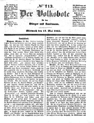 Der Volksbote für den Bürger und Landmann Mittwoch 17. Mai 1865