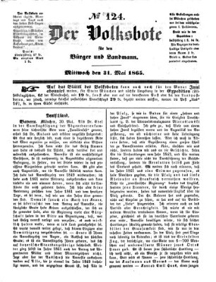 Der Volksbote für den Bürger und Landmann Mittwoch 31. Mai 1865