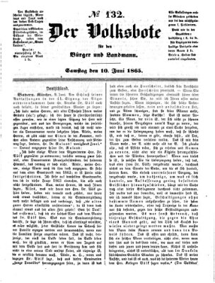 Der Volksbote für den Bürger und Landmann Samstag 10. Juni 1865