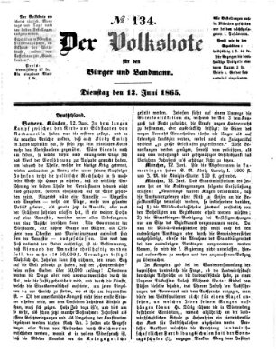 Der Volksbote für den Bürger und Landmann Dienstag 13. Juni 1865