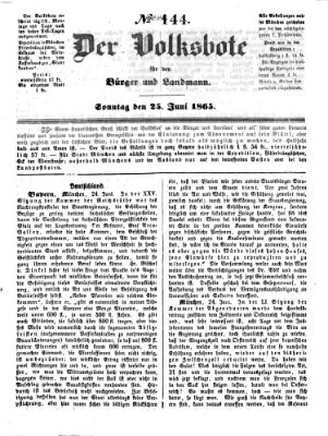 Der Volksbote für den Bürger und Landmann Sonntag 25. Juni 1865