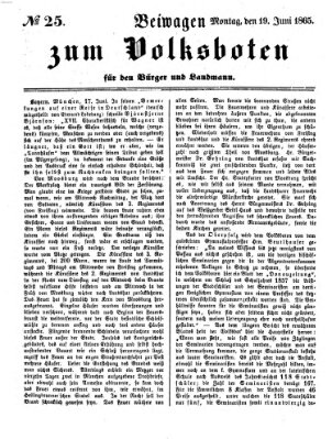 Der Volksbote für den Bürger und Landmann Montag 19. Juni 1865
