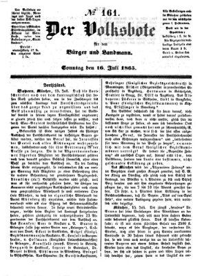 Der Volksbote für den Bürger und Landmann Sonntag 16. Juli 1865