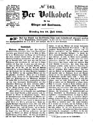 Der Volksbote für den Bürger und Landmann Dienstag 18. Juli 1865