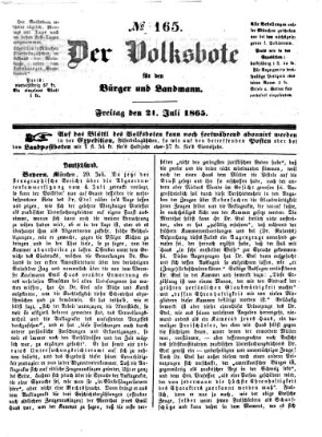 Der Volksbote für den Bürger und Landmann Freitag 21. Juli 1865