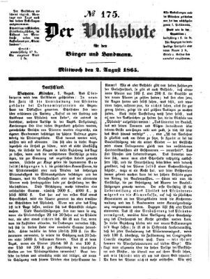Der Volksbote für den Bürger und Landmann Mittwoch 2. August 1865