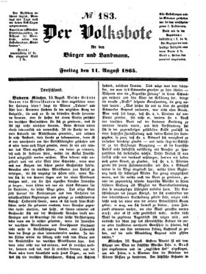 Der Volksbote für den Bürger und Landmann Freitag 11. August 1865