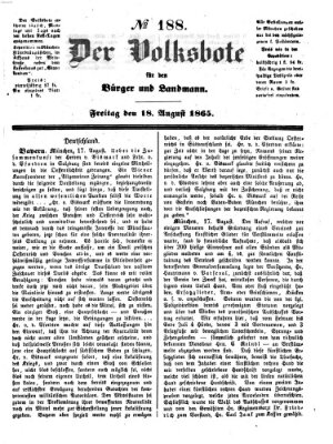 Der Volksbote für den Bürger und Landmann Freitag 18. August 1865