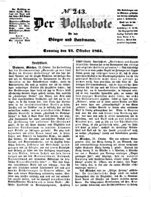 Der Volksbote für den Bürger und Landmann Sonntag 22. Oktober 1865