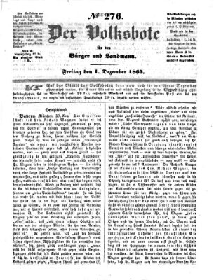 Der Volksbote für den Bürger und Landmann Freitag 1. Dezember 1865