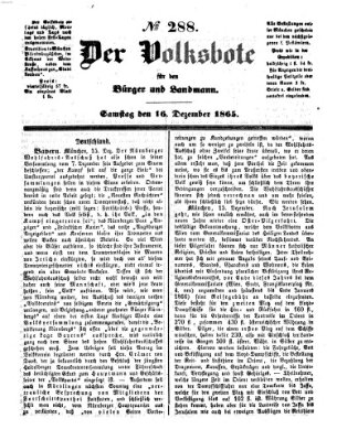 Der Volksbote für den Bürger und Landmann Samstag 16. Dezember 1865