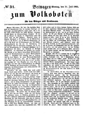 Der Volksbote für den Bürger und Landmann Montag 31. Juli 1865