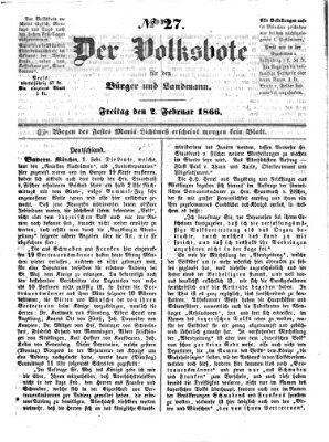 Der Volksbote für den Bürger und Landmann Freitag 2. Februar 1866