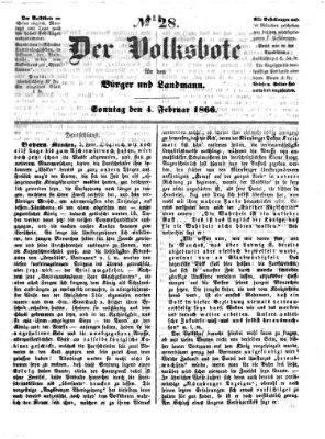 Der Volksbote für den Bürger und Landmann Sonntag 4. Februar 1866