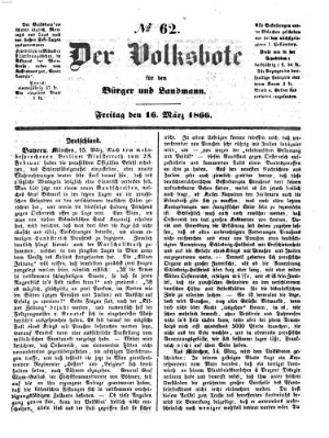 Der Volksbote für den Bürger und Landmann Freitag 16. März 1866