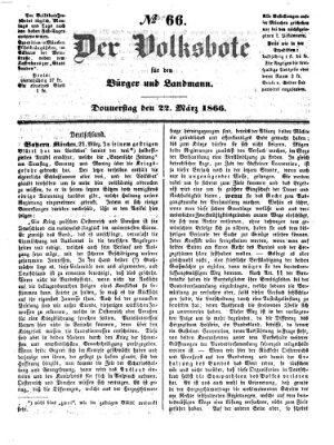 Der Volksbote für den Bürger und Landmann Donnerstag 22. März 1866