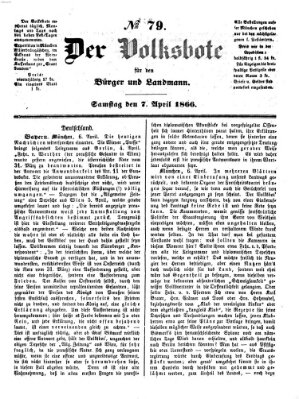 Der Volksbote für den Bürger und Landmann Samstag 7. April 1866