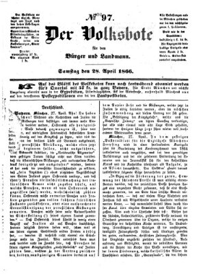 Der Volksbote für den Bürger und Landmann Samstag 28. April 1866