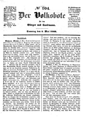 Der Volksbote für den Bürger und Landmann Sonntag 6. Mai 1866