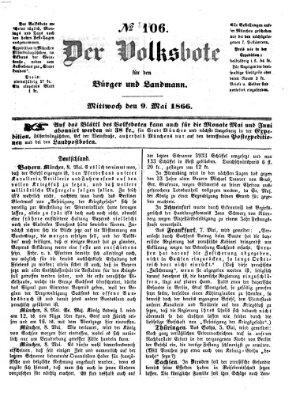 Der Volksbote für den Bürger und Landmann Mittwoch 9. Mai 1866