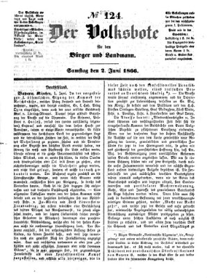 Der Volksbote für den Bürger und Landmann Samstag 2. Juni 1866