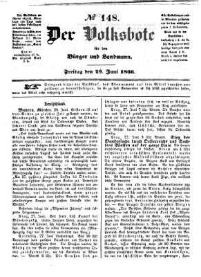 Der Volksbote für den Bürger und Landmann Freitag 29. Juni 1866