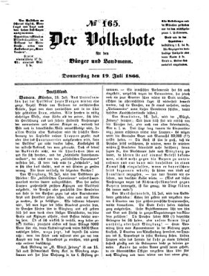 Der Volksbote für den Bürger und Landmann Donnerstag 19. Juli 1866