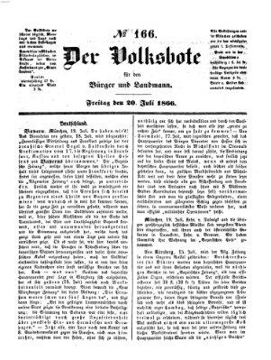 Der Volksbote für den Bürger und Landmann Freitag 20. Juli 1866