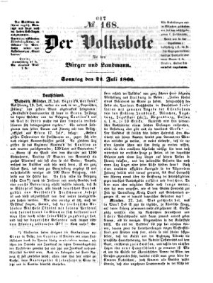 Der Volksbote für den Bürger und Landmann Sonntag 22. Juli 1866