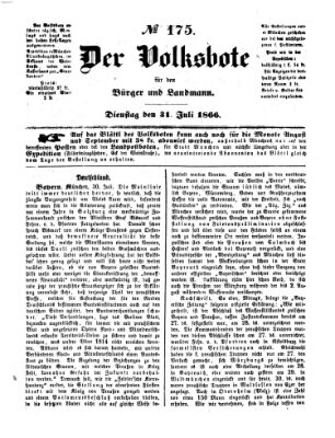 Der Volksbote für den Bürger und Landmann Dienstag 31. Juli 1866