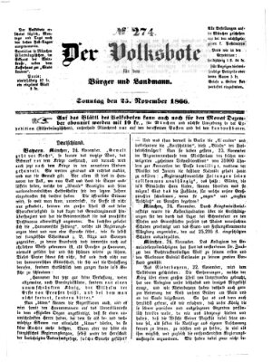 Der Volksbote für den Bürger und Landmann Sonntag 25. November 1866