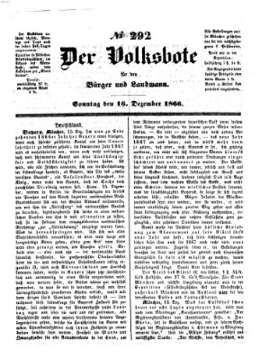 Der Volksbote für den Bürger und Landmann Sonntag 16. Dezember 1866