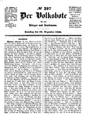 Der Volksbote für den Bürger und Landmann Samstag 22. Dezember 1866