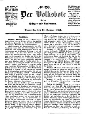 Der Volksbote für den Bürger und Landmann Donnerstag 31. Januar 1867