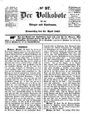 Der Volksbote für den Bürger und Landmann Donnerstag 25. April 1867